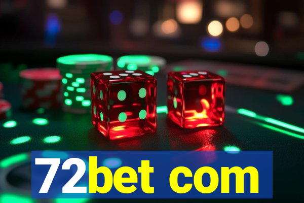 72bet com